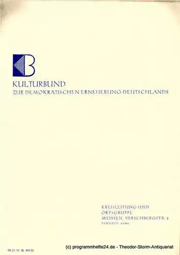 Kulturbund zur Demokratischen Erneuerung Deutschlands. Kreisleitung und Ortsgruppe Meissen: Programmheft Programmheft für Juli 1953 (18). 
