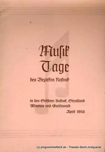 Musikaktiv beim Rat des Bezirkes Rostock: Programmheft Musiktage des Bezirkes Rostock in den Städten Rostock, Stralsund, Wismar und Greifswald April 1956 (18). 