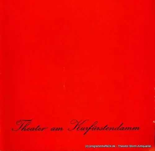 Theater am Kurfürstendamm, Brigitte Wölffer-Wenkel, Michael Haensel: Programmheft Vater einer Tochter. Komödie von Curth Flatow. Spielzeit 1978 / 79 Dezember (18). 