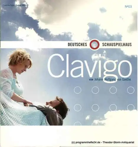 Deutsches Schauspielhaus in Hamburg, Tom Stromberg, Stefanie Hontscha: Programmheft Clavigo von Johann Wolfgang von Goethe. Premiere 6. Oktober 2001 (18). 