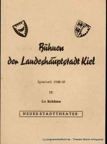 Bühnen der Landeshauptstadt Kiel, Hans Siegle: Programmheft La Boheme. Neues Stadttheater Spielzeit 1948 / 49 (18). 
