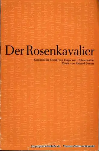 Bühnen der Landeshauptstadt Kiel, Joachim Klaiber, Mario Krüger, Klaus Zehelein: Programmheft Der Rosenkavalier. Komödie für Musik von Hugo von Hofmannsthal. Kieler Theaterblätter 1968 / 69 (18). 