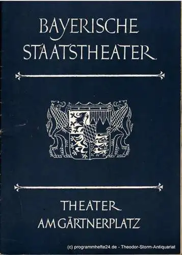 Bayerische Staatstheater, Theater am Gärtnerplatz, Rudolf Hartmann, Walter Boß: Programmheft Martha oder Der Markt zu Richmond. Spielzeit 1954 / 55 Heft 4 (18). 