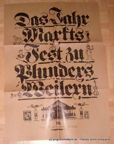 Thalia Theater Hamburg, Theater in der Kunsthalle tik, Boy Gobert, Alfred Hübner, Holger Matthies: Programmheft Das Jahrmarktsfest zu Plundersweilern von Peter Hacks. Spielzeit 1977 / 78 (18). 