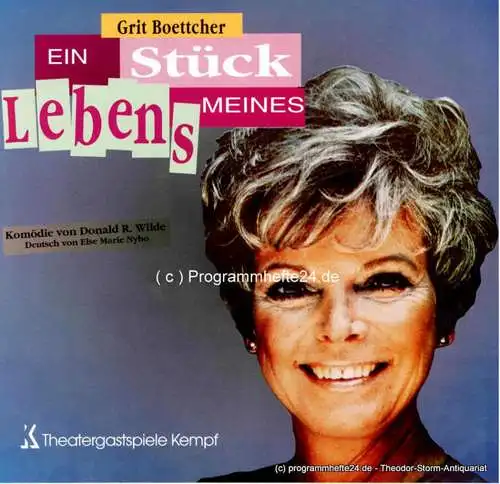 Theatergastspiele Kempf, Margrit Kempf: Programmheft Ein Stück meines Lebens. Premiere am 20. September 1994 in Garching. Mit Bühnenfotos Grit Boettcher und Pressematerial (18). 