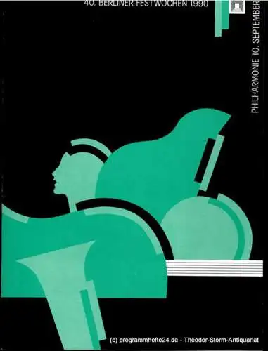 Berliner Festspiele GmbH,  40. Berliner Festwochen, Ulrich Eckhardt, Torsten Maß, Elmar Weingarten, Bernd Krüger, Gabriele Burde: Programmheft 40. Berliner Festwochen 1990. Philharmonie 10. September (18). 