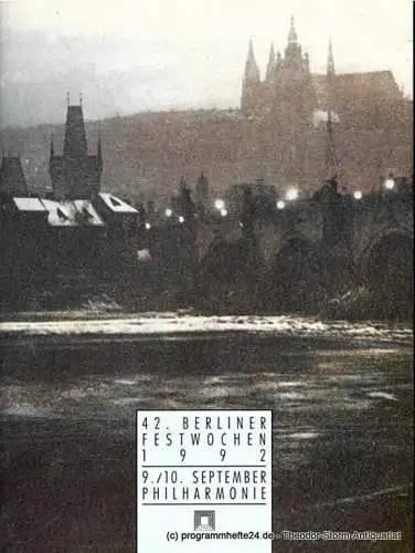 Berliner Festspiele GmbH, 42. Berliner Festwochen, Ulrich Eckhardt, Torsten Maß, Dirk Nabering, Bernd Krüger, Gabriele Burde: Programmheft 42. Berliner Festwochen 1992. 9./10. September Philharmonie (18). 