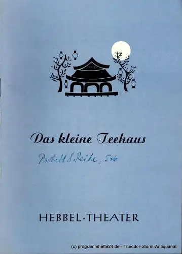 Hebbel Theater, Rudolf Külüs: Programmheft Das kleine Teehaus. Ein Spiel von John Patrick (18). 