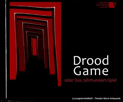 Gerhart-Hauptmann-Theater Görlitz-Zittau, Klaus Arauner, Sebastian Ripprich, Katharina Schellenberg: Programmheft Drood Game oder Das Jahrhundert-Spiel. Uraufführung 14. April 2012 Theater Görlitz. Spielzeit 2011 / 2012 Heft 6 (18). 