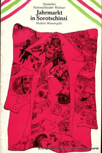 Deutsches Nationaltheater Weimar, Gert Beinemann, Sigrid Busch: Programmheft Jahrmarkt in Sorotschinzi. Spielzeit 1976 / 77 Heft 3 (18). 