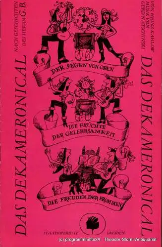 Staatsoperette Dresden, Reinhold Stövesand, Peter Gunold, Ekkehard Walter: Programmheft Das Dekameronical. Premiere am 25. und 26. Oktober 1986. Programmheft 2 der Spielzeit 1986 / 87 (18). 