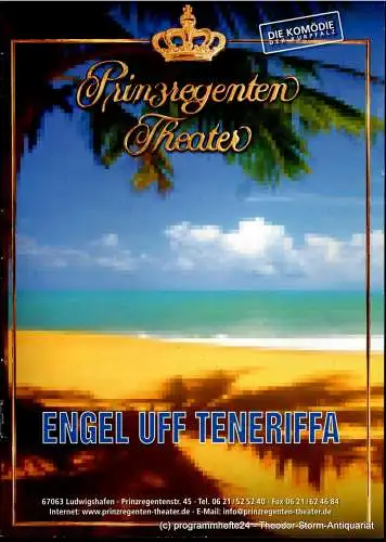 Prinzregenten-Theater Ludwigshafen, Bernhard F. Dropmann: Programmheft Engel uff Teneriffa (18). 