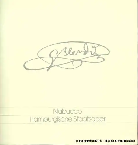 Hamburgische Staatsoper, Christoph von Dohnanyi, Peter Dannenberg: Programmheft NABUCCO. Oper von Temistocle Solera (18). 