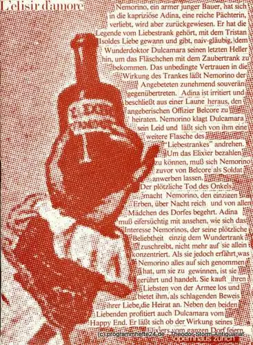 Opernhaus Zürich: Programmheft L' elisir d' amore ( Der Liebestrank ). Komische Oper von Felice Romani. Programmheft Nr. 8 / 25. Oktober 1980 (18). 