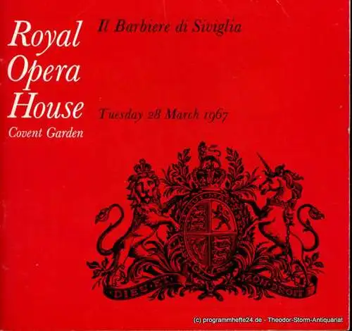 Royal Opera House Convent Garden, Georg Solti, William Bundy: Programmheft Il Barbiere di Siviglia. Tuesday, 28th March 1967 (18). 