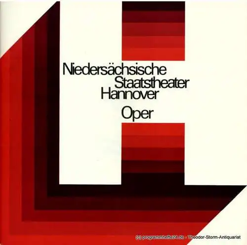 Niedersächsische Staatstheater Hannover, Opernhaus, Günter Roth, Raffael Nedomansky: Programmheft Das Rheingold. Vorabend des Bühnenfestspiels Der Ring des Nibelungen von Richard Wagner. Freitag, 13. Januar 1978 (18). 