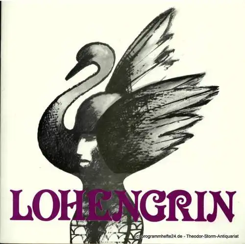Niedersächsische Staatstheater Hannover, Günter Roth: Programmheft LOHENGRIN. Romantische Oper von Richard Wagner. 14. Juni 1979 (18). 