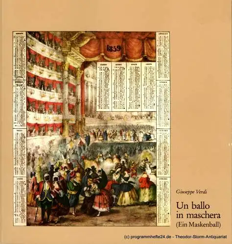 Theater und Philharmonie Essen, Karin Heindl-Lau: Programmbuch zur Essener Neuinszenierung von Giuseppe Verdis Un ballo in maschera. Spielzeit 1986 / 87 Programmheft (18). 