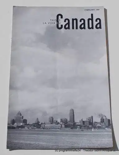 Canadian Broadcasting Corporation: Programmheft This is Canada. La Voix du Canada FEBRUARY 1950 (18). 