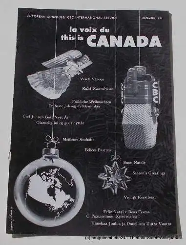 Canadian Broadcasting Corporation: Programmheft This is Canada. La Voix du Canada DECEMBER 1951 (18). 