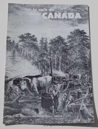 Canadian Broadcasting Corporation: Programmheft This is Canada. La Voix du Canada MAY 1951 (18). 