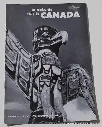 Canadian Broadcasting Corporation: Programmheft This is Canada. La Voix du Canada APRIL 1951 (18). 
