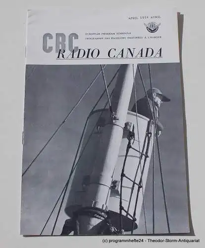 Canadian Broadcasting Corporation: Programmheft CBC European Program Schedule RADIO CANADA APRIL 1954 (18). 