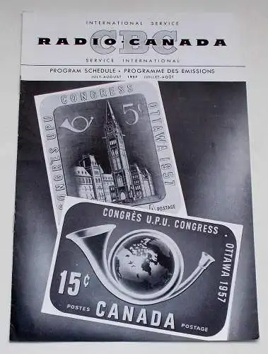 Canadian Broadcasting Corporation: Programmheft CBC Radio Canada International Service. Program Schedule July - August 1957 (18). 