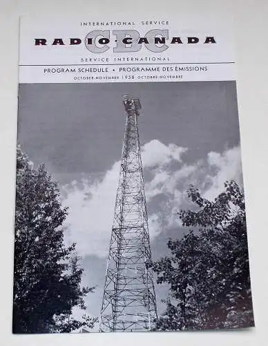 Canadian Broadcasting Corporation: Programmheft CBC Radio Canada International Service. Program Schedule October - November 1958 (18). 