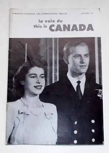 Canadian Broadcasting Corporation: Programmheft La Voix du CANADA. This is CANADA October 1951 (18). 