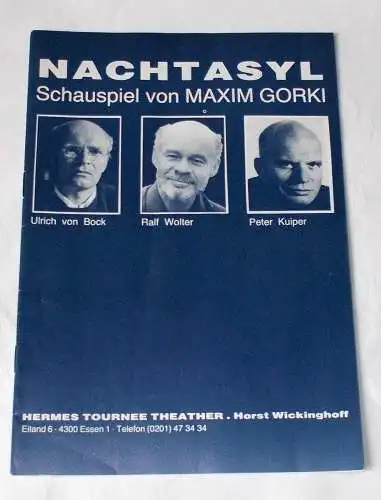 Hermes Tournee Theater Horst Wickinghoff: Programmheft Nachtasyl. Schauspiel von Maxim Gorki 1986 (18). 