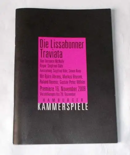 Hamburger Kammerspiele, Axel Schneider, Holger Zebu Kluth, Anja Del Caro, Anke Kell: Programmheft Die Lissabonner Traviata von Terence McNally. Premiere 16. November 2008 (18). 
