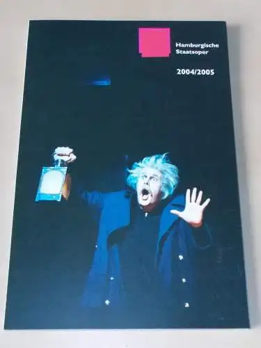 Hamburgische Staatsoper: Programmheft Hamburgische Staatsoper 2004 / 2005 (18). 