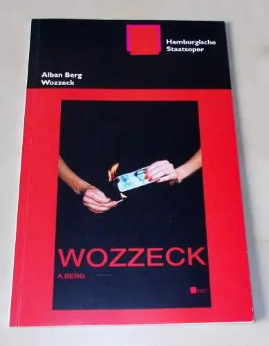 Hamburgische Staatsoper, Werner Hintze, Christoph Becher, Annedore Cordes: Programmheft zur Neuinszenierung WOZZECK am 27. September 1998 (18). 