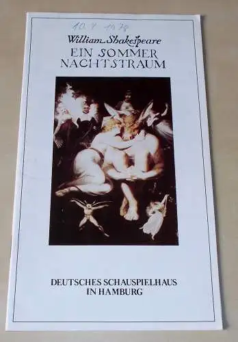 Deutsches Schauspielhaus in Hamburg, Ivan Nagel, Urs Jenny: Programmheft Ein Sommernachtstraum von William Shakespeare. Premiere 12. Februar 1978 (18). 