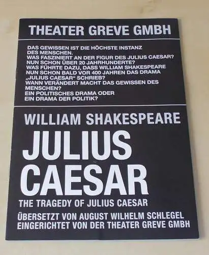 Theater Greve GmbH, Manfred H. Greve, Heidegund Kurr: Programmheft JULIUS CAESAR von William Shakespeare. Premiere 27. September 2008 (18). 