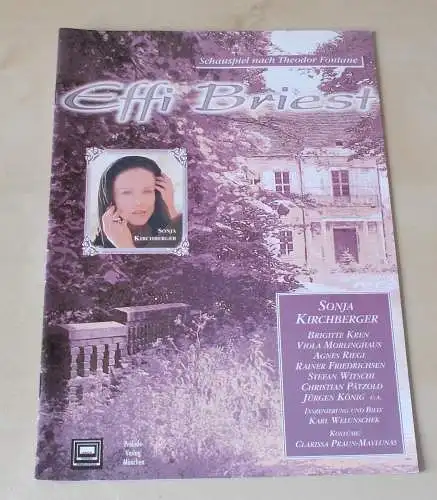 Erich Kuhnen Theater Produktion Berlin: Programmheft Effi Briest. Schauspiel nach Theodor Fontane (18). 