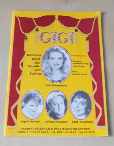 Hermes Theater Gastspiele Marina Wickinghoff: Programmheft GIGI. Komödie nach der Novelle von Colette 1998 (18). 