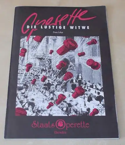 Staatsoperette Dresden, Jürgen Eggert, Wolfgang Dosch: Programmheft Die lustige Witwe. Spielzeit 1994 / 95 Heft Nr. 6. Premieren am 28./29. April 1995 (18). 