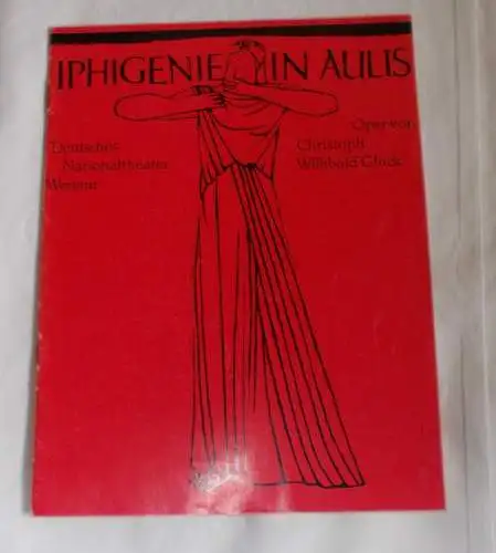 Deutsches Nationaltheater Weimar, Gert Beinemann, Sigrid Busch, Ilse Winter: Programmheft IPHIGENIE IN AULIS. Premiere 6. Oktober 1975. Spielzeit 1975 / 76 Heft 3 (18). 