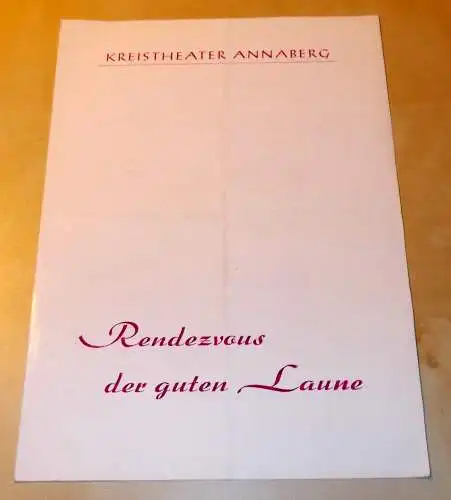 Kreitheater Annaberg, Roland Gandt, Hans-Georg Keferstein: Programmheft Rendezvous der guten Laune. Spielzeit 1974 / 75 Heft 10 (18). 