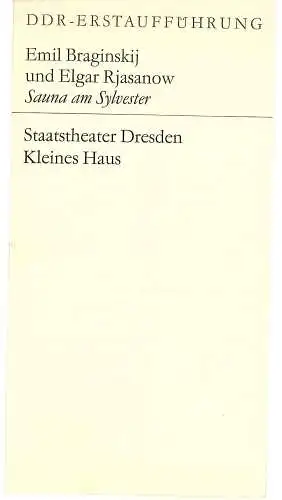 Staatstheater Dresden, Kleines Haus, Hans Dieter Mäde, Karin Wolf: Programmheft DDR-Erstaufführung Sauna am Sylvester. Premiere am 11. Mai 1972. Spielzeit 1971 / 72 Heft 9 (18). 