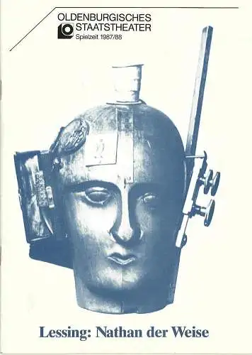 Oldenburgisches Staatstheater, Hans Häckermann, Michael Muhr: Programmheft Nathan der Weise. Ein dramatisches Gedicht von Gotthold Ephraim Lessing. Premiere 12. September 1987 im Großen Haus. Spielzeit 1987 / 88 (18). 
