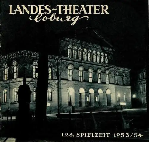 Landes-Theater Coburg, Curt Wahl: Programmheft TOWARISCH Komödie von Jacques Deval 126. Spielzeit 1953 / 54 Heft 29 (18). 