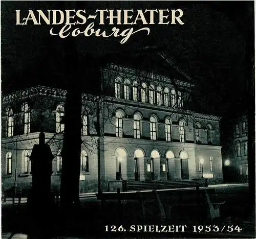 Landes-Theater Coburg, Curt Wahl: Programmheft Bei Anruf - Mord ( Dial M for murder ) 126. Spielzeit 1953 / 54 Heft 27 (18). 