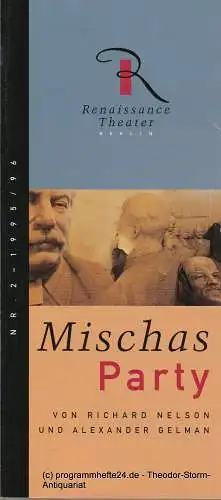 Renaissance-Theater Berlin, Horst-H. Filohn, Steffi Recknagel: Programmheft Mischas Party. Deutschsprachige Erstaufführung. Premiere am 26. September 1995. Heft Nr. 2 Spielzeit 1995 / 96 (18). 