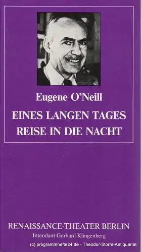 Renaissance-Theater Berlin, Gerhard Klingenberg, Lothar Ruff: Programmheft Eines langen Tages Reise in die Nacht. Heft 4, 21. März 1990 (18). 