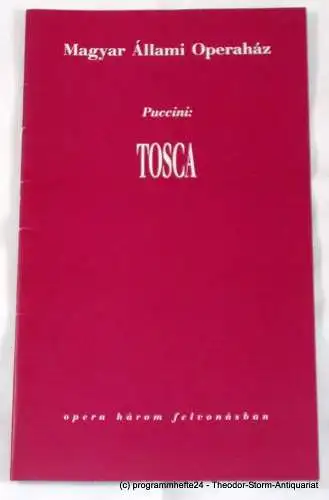 Magyar Allami Operahaz: Programmheft TOSCA Ungarische Staatsoper Budapest 2003 (18). 