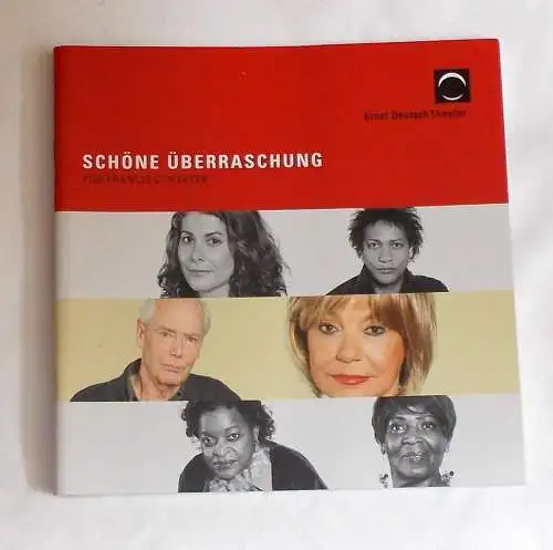 Ernst Deutsch Theater, Isabella Vertes-Schütter, Stefan Kroner: Programmheft SCHÖNE ÜBERRASCHUNG von Francis C. Winter. Premiere 25. November 2010. Spielzeit 2010 / 2011 (18). 