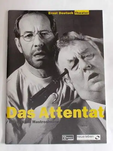 Ernst Deutsch Theater, Isabella Vertes-Schütter, Wolfgang Borchert: Programmheft Das Attentat von William Mastrosimone. Premiere 9. April 1998 (18). 